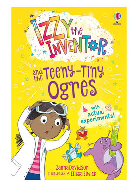 预售英文原版Izzy the Inventor and the Teeny Tiny Ogres发明家伊兹和小小食人魔科学与魔法在STEM相遇插图故事幽默搞笑8-12岁