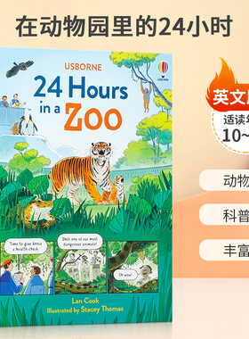 英文原版 24 Hours in a Zoo在动物园里的24小时 10-14岁儿童启蒙认知动物保护 丰富插图 动物知识百科科普 精装绘本