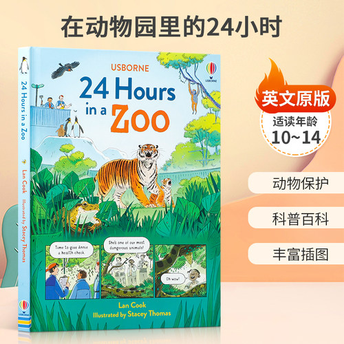 英文原版 24 Hours in a Zoo在动物园里的24小时 10-14岁儿童启蒙认知动物保护 丰富插图 动物知识百科科普 精装绘本