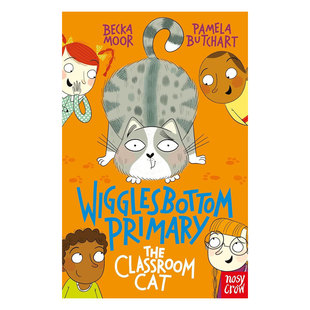预售英文原版Wigglesbottom Primary #5: The Classroom Cat威格尔斯伯勒小学5 教室里的猫神秘校园日志幽默校园故事平装8-12岁
