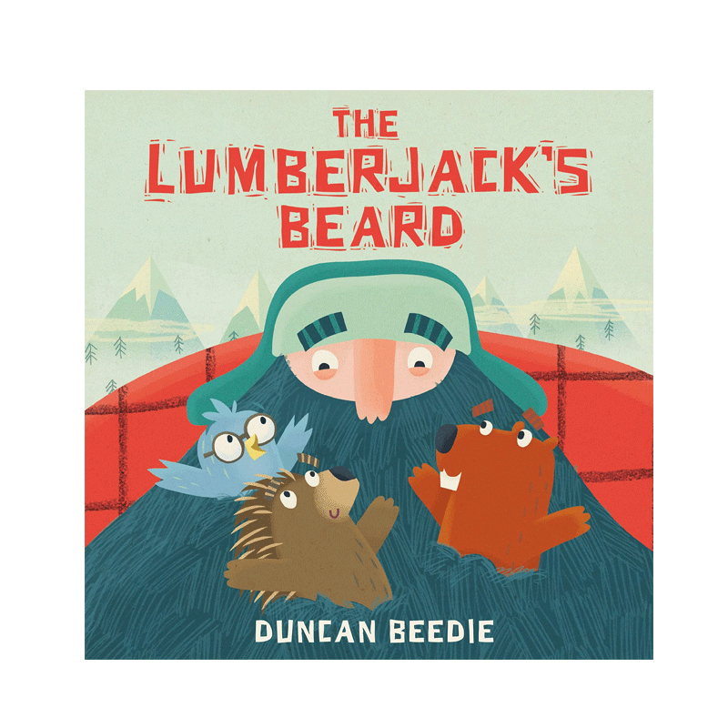 英文原版 The Lumberjack's Beard 伐木工人的胡子 用有趣的故事传达环保的理念 4-8岁儿童宝宝启蒙益智环保意识绘本平装