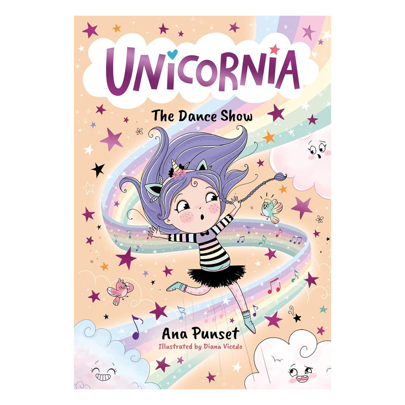 预售英文原版Unicornia #4: The Dance Show独角兽尼亚 舞蹈表演独角兽魔法学院插图章节 友谊魔法 奇幻冒险平装桥梁/章节书8-12岁