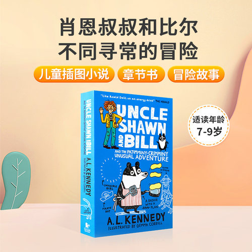 英文原版肖恩叔叔和比尔不同寻常的冒险#2Uncle Shawn and Bill and the Pajimminy-Crimminy Unusual Adventure儿童小说章节