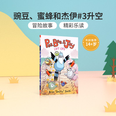 英文原版进口Pea, Bee, & Jay #3: Lift Off 豌豆、蜜蜂和杰伊#3升空HarperCollins出版6-9岁儿童英语课外阅读读物 冒险故事桥梁书