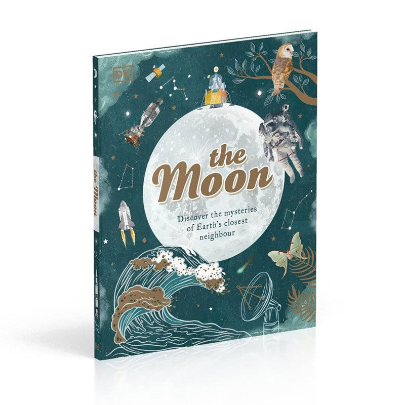 英文原版Space Explorers: The MoonDK月球手册探索地球最近邻居的奥秘科普读物 天文学 全彩插图精装STEAM读物科普百科8-12岁