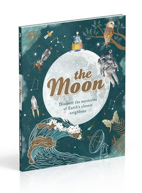 预售英文原版Space Explorers: The MoonDK月球手册探索地球最近邻居的奥秘科普读物 天文学 全彩插图精装STEAM读物科普百科8-12岁