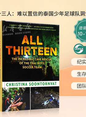 英文原版All Thirteen: The Incredible Cave Rescue of the Thai Boys' Soccer Team 全员十三人:泰国少年足球队洞穴救援小说