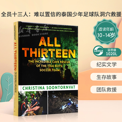 预售英文原版All Thirteen: The Incredible Cave Rescue of the Thai Boys' Soccer Team 全员十三人:泰国少年足球队洞穴救援小说