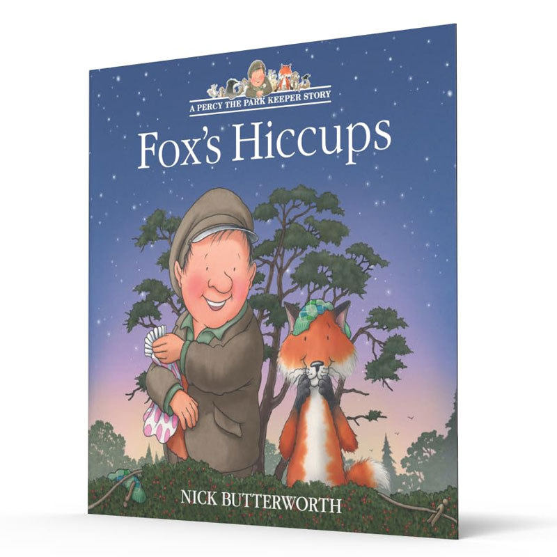 预售英文原版A Percy the Park Keeper Story: Fox's Hiccups帕西爷爷的爱心公园：狐狸打嗝怎么办公园管理员珀西和动物朋友们绘本