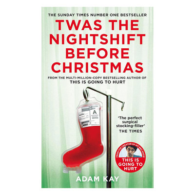 英文原版Twas The Nightshift Before Christmas 弃业医生日志2圣诞前夜上班 圣诞前夕的医院见闻百态人生 搞笑自传18岁+