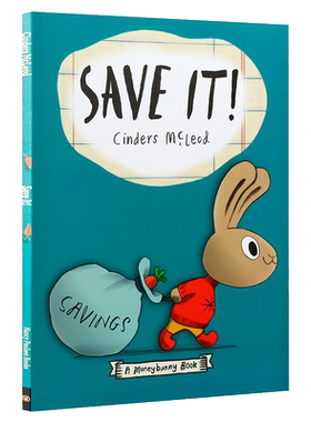 送音频英文原版进口小兔子学花钱系列A Moneybunny Book：Save It 怎么省钱低幼亲子理财意识启蒙绘本好习惯培养成早教图画书平装