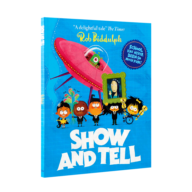 英文原版Show and Tell Rob Biddulph展示和讲述 3-5岁低幼儿童英语启蒙认知绘本 宝宝睡前童话寓言故事书图画书HarperCollins出版
