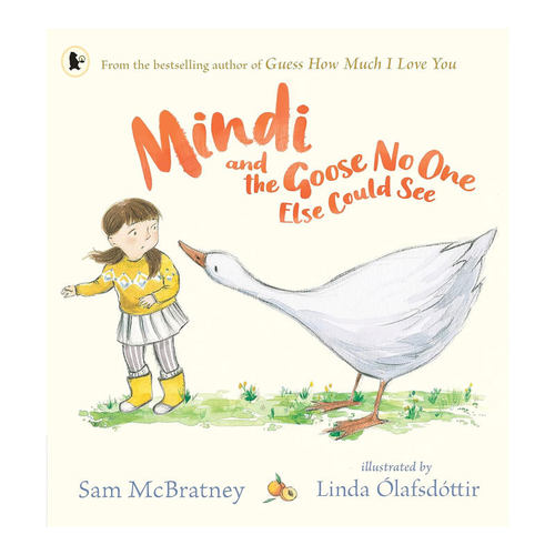 英文原版Mindi and the Goose No One Else Could See明蒂和那只别人都看不见的鹅猜猜我有多爱你作者温馨绘本克服恐惧4-8岁