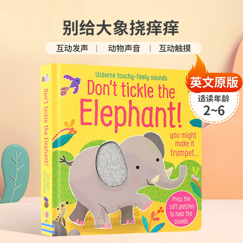 英文原版Usborne尤斯伯恩奇妙发声书Don't Tickle the Elephant别给大象挠痒痒触摸互动发声 动物声音 互动触摸纸板发声书2-6岁
