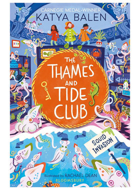 英文原版 The Thames and Tide Club: Squid Invasion 泰晤士与潮汐俱乐部：乌贼入侵 卡内基奖作者 趣味插图 奇幻冒险
