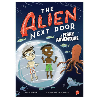 英文原版The Alien Next Door 11: A Fishy Adventure隔壁的外星人11 鱼儿奇遇记外星人与地球人趣味冒险 桥梁/章节书8-12岁