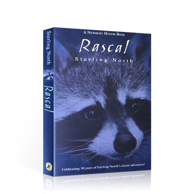 英文原版Rascal小淘气纽伯瑞银奖Sterling North儿童文学小说青少年课外阅读读物我昔日的拉斯卡尔回忆录关于友谊经典10-14岁