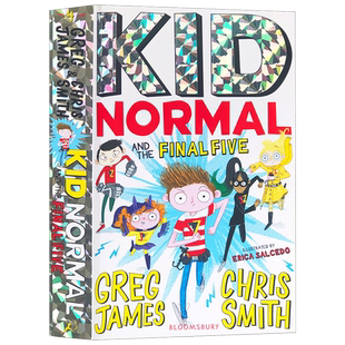 预售麻瓜小子4 Kid Normal and the Final Five进口英文原版麻瓜小孩章节桥梁书英雄儿童文学小说青少年读物学生课外阅读6-12岁