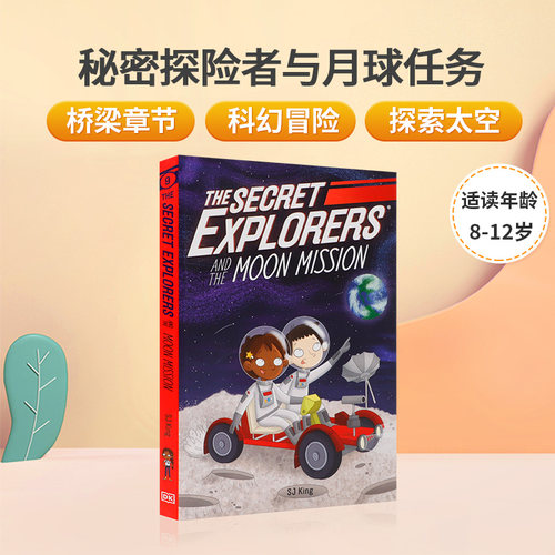 英文原版秘密探险者与月球任务The Secret Explorers and the Moon Mission DK出版儿童英语课外阅读冒险故事桥梁章节书8-12岁