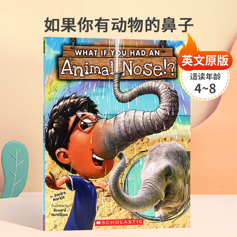 英文原版 What If You Had An Animal Nose? 如果你有动物的鼻子 全彩插图趣味科普动物百科平装STEAM读物 科普百科 4-8岁