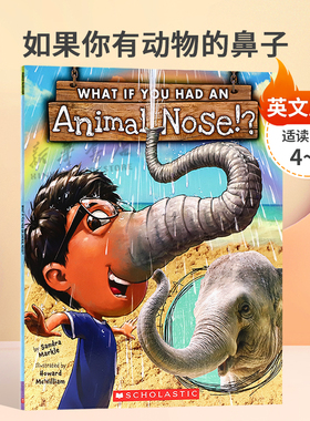 英文原版 What If You Had An Animal Nose? 如果你有动物的鼻子 全彩插图趣味科普动物百科平装STEAM读物 科普百科 4-8岁