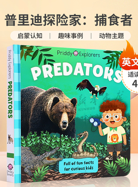 英文原版 Priddy Explorers: Predator 普里迪探险家：捕食者 发现有关捕食者的有趣事实 启蒙认知 趣味事例 动物主题4-8岁
