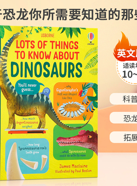 关于恐龙你所需要知道的那些事Lots of Things to Know About Dinosaurs英文原版10-14岁儿童科普知识 恐龙主题 精装绘本