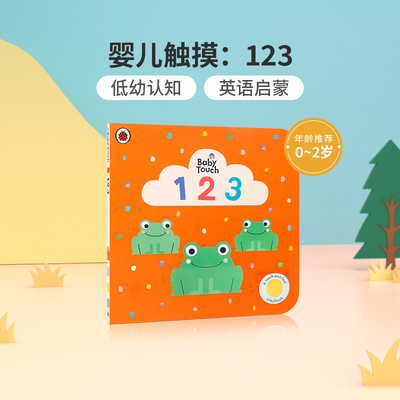 英文原版Baby Touch: 123 婴儿触摸书：123 Ladybird幼儿早教启蒙亲子互动Peekaboo躲猫猫Rainbow彩虹Playbook婴儿早教babytouch