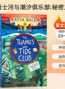 英文原版The Thames and Tide Club: The Secret City 泰晤士河与潮汐俱乐部：秘密之城 10-14岁青少年儿童冒险故事小说平装