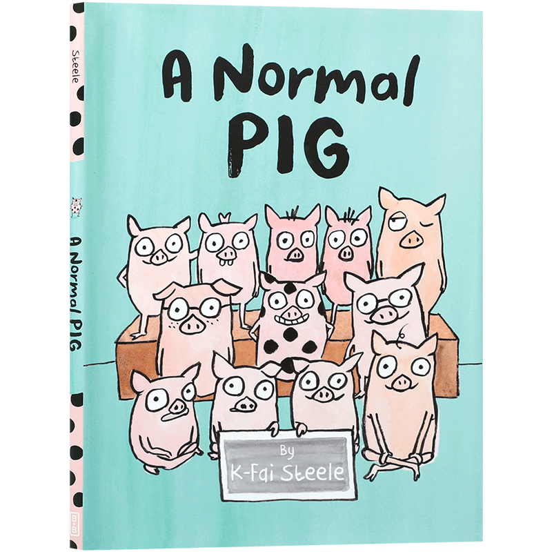英文原版A Normal Pig一只普通的猪  4-8岁儿童启蒙认知品格塑造/价值观培养 尊重孩子的多样性与差异故事 精装绘本