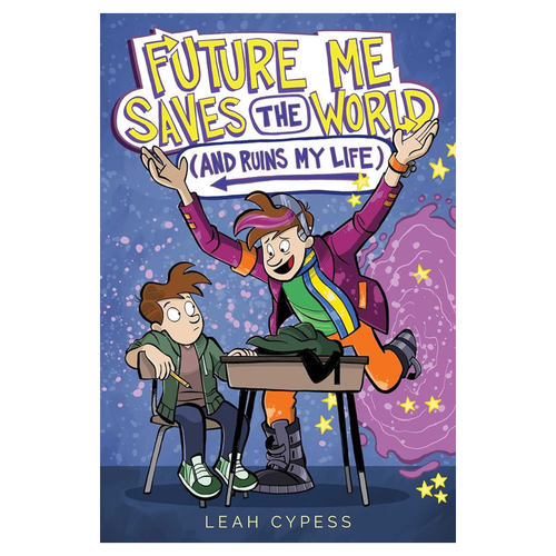 英文原版Future Me Saves the World (and Ruins My Life)未来的我拯救了世界（也毁了我的生活）穿越时空搞笑故事小说