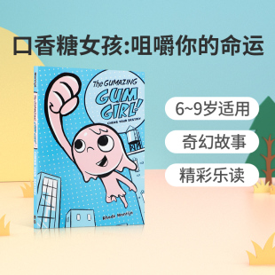 Destiny咀嚼你 中小学生英语课外阅读小说故事书 Gum Chews Book Gumazing Girl 命运 英文原版 Your 口香糖女孩第一册The