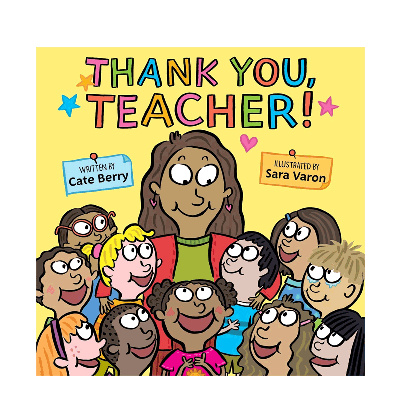 英文原版Thank You, Teacher! 谢谢你，老师! 教师感恩和幼儿园老师的礼物 4-8岁儿童启蒙押韵颂歌感恩教师温暖甜蜜精装绘本