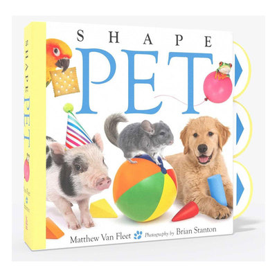 英文原版Matthew Van Fleet Pets: Shape Pet宠物形状互动感官体验押韵图书互动机关 手脑并用基础概念精装抽拉机关书2-6岁