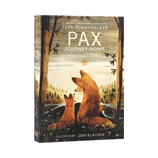 【毛边书】英文原版小说Pax, Journey Home小狐狸帕克斯，回家的旅程10-14岁中小学生英语课外阅读Sara Pennypacker纽约时报畅销书