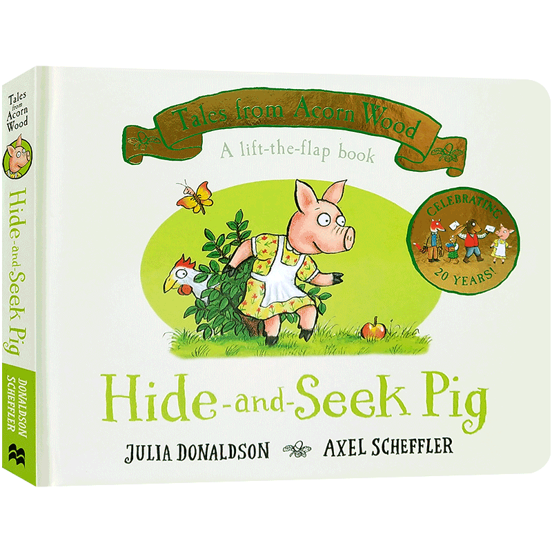 英文原版Tales from Acorn Wood 20th: Hide and Seek Pig捉迷藏的小猪英语启蒙趣味纸板翻翻书橡树林的故事Julia Donaldson