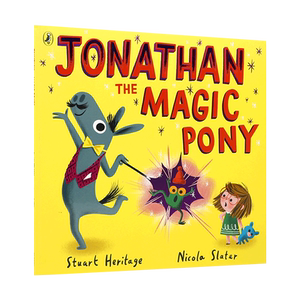 英文原版魔法小马乔纳森Jonathan the Magic Pony 0-2岁 低幼儿童启蒙睡前故事 和疯狂的魔术表演一起笑到睡觉!平装绘本