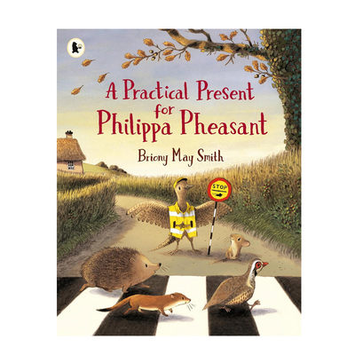 英文原版A Practical Present for Philippa Pheasant 给菲利帕的实用礼物 儿童动物故事启蒙4-8岁平装艺术插画绘本图画书