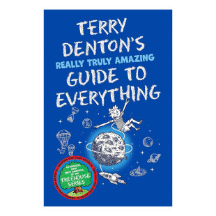 Everything 神奇指南关于地球生命宇宙百科读物丰富插图 Amazing Guide Truly Denton Really 特里·丹顿 预售英文原版 Terry