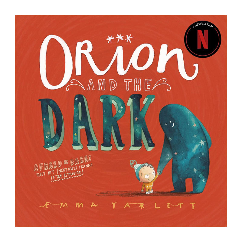 预售英文原版 Orion And The Dark 猎户座与黑暗 面对黑暗恐惧幽默故事 亲子阅读英语睡前故事平装绘本 4-8岁 Emma Yarlett作