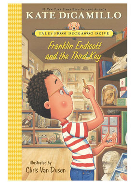 预售英文原版Franklin Endicott and the Third Key: Tales from Deckawoo Drive, Volume Six富兰克林·恩迪科特与第三把钥匙