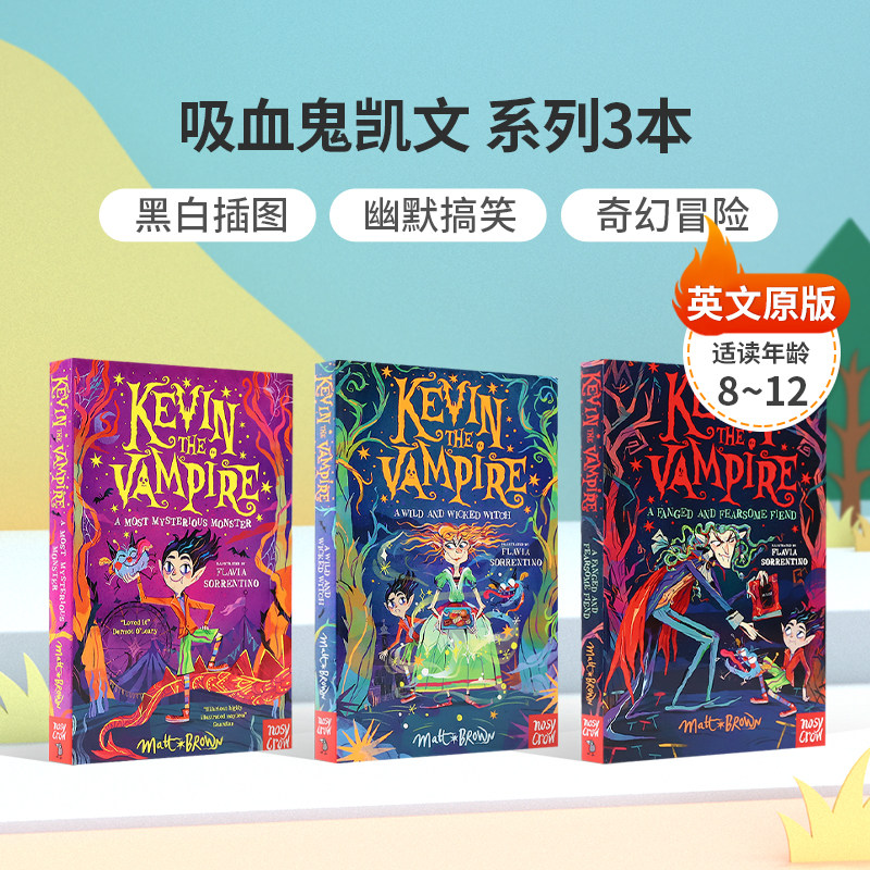 英文吸血鬼凯文系列3本Kevin the Vampire: A Most Mysterious Monster/ A Wild and Wicked Witch/A Frightful Ferocious Fiend