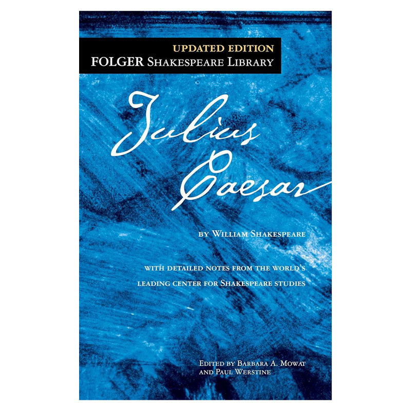 英文原版Folger Shakespeare Library: Julius Caesar 裘利斯·凯撒福尔杰莎士比亚图书馆系列悲剧戏剧 文学名著 修订注释