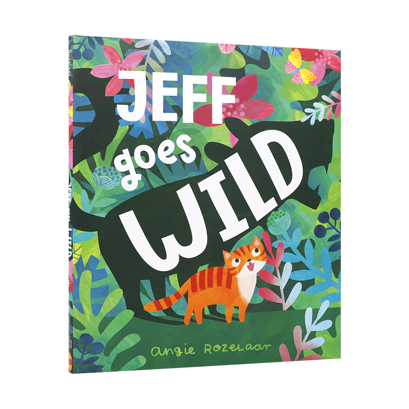 英文原版 Jeff Goes Wild小猫杰夫变狂野 4-8岁儿童启蒙认识自我 品格塑造/价值观培养 动物主题小猫的想象力冒险故事精装绘本
