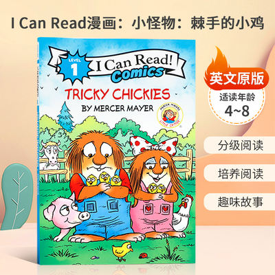 英文原版绘本ICR comics L1 Little Critter: Tricky Chickies 小怪物 I Can Read漫画：小怪物：棘手的小鸡儿童分级阅读漫画