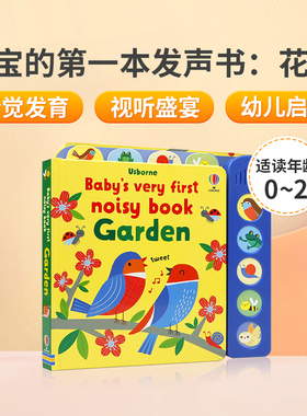 英文原版 Baby'S Very First Noisy Book Garden 宝宝的第一本发声书：花园  专为婴儿设计的启蒙绘本 色彩明亮拟声发声书
