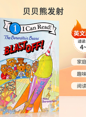 英文原版绘本 ICR1 ICR1 The Berenstain Bears Blast Off! 贝贝熊发射 儿童英语启蒙分级读物 家庭故事 趣味故事 阅读培养
