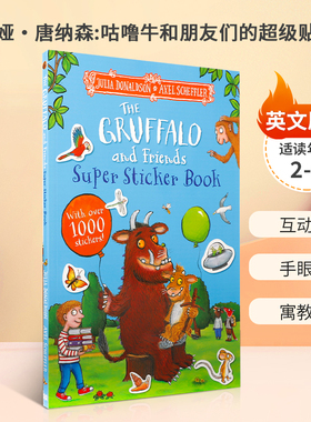 朱莉娅·唐纳森:咕噜牛和朋友们的超级贴纸书Julia Donaldson: The Gruffalo and Friends Super Sticker Book2-6岁儿童平装