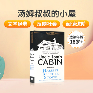 Tom Beecher 文学名著英文原版 Stowe代表作青少年儿童原著 反奴隶制长篇小说Harriet Uncle 小屋完整版 经典 Cabin汤姆叔叔