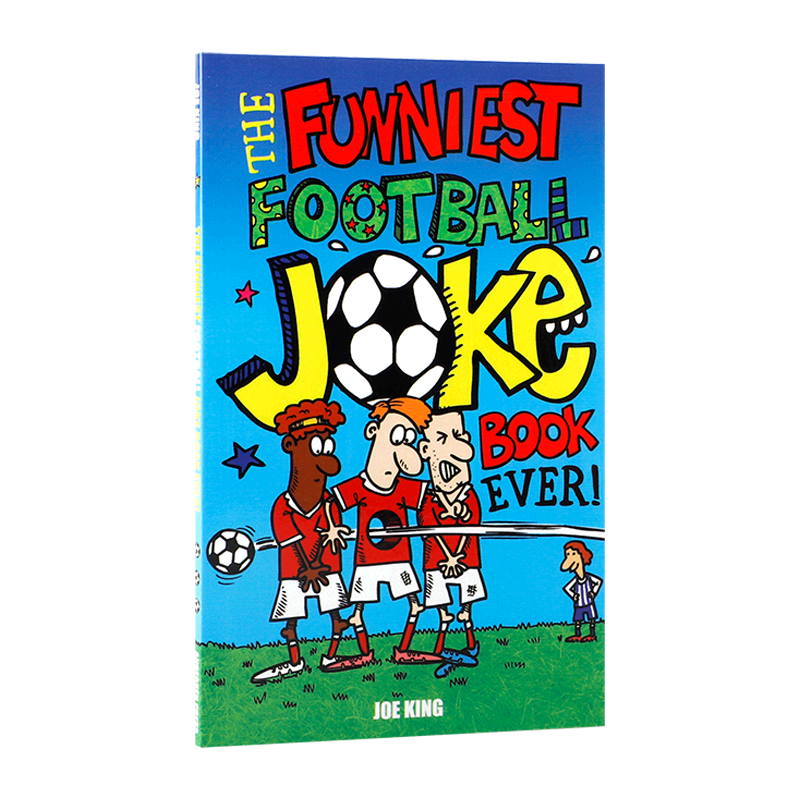 英文原版 Funniest Football Joke Book Ever!最搞笑的足球笑话书 6-9岁儿童英语早教幽默搞笑提升阅读兴趣趣味性故事书